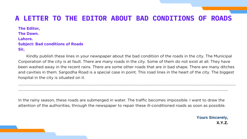 A Letter To The Editor About Bad Conditions of Roads