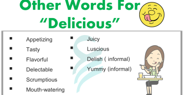 Another Words for “Delicious” | 50+ Synonyms Of Delicious