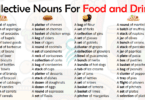 100+ Collective Nouns List for Food and Drinks | Collective Nouns