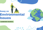 Essay on Environmental Issues and Sustainable Solutions | 1500+ Words