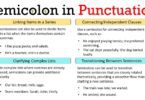 Semicolon in Punctuation: Uses, Rules, and Examples